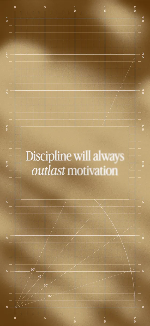 Sand iPhone wallpaper reading "Discipline will always outlast motivation" over a blueprint grid and soft gradient