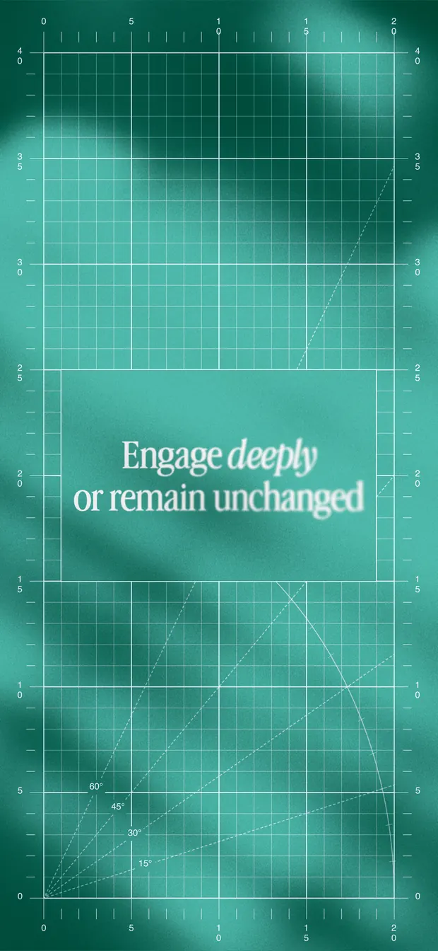 Jade iPhone wallpaper reading "Engage deeply or remain unchanged" over a blueprint grid and soft gradient
